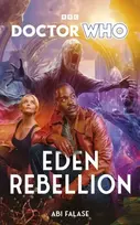 KNYGA Abi Falase Doctor Who: Eden Rebellion