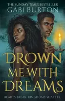 KNYGA Gabi Burton Drown Me With Dreams