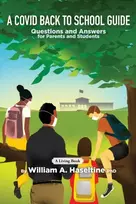 KNYGA William A Haseltine Covid Back To School Guide