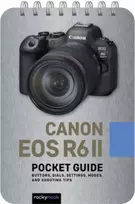 KNYGA Rocky Nook Canon EOS R6 II: Pocket Guide