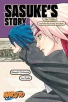 KNYGA Masashi Kishimoto Naruto: Sasuke's Story—The Uchiha and the Heavenly Stardust