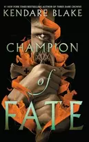 KNYGA Kendare Blake Champion of Fate
