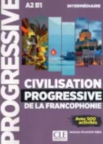 KNYGA Jackson Noutchie Nikje Civilisation progressive de la francophonie - Niveau intermediaire A2/B1