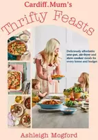 KNYGA Ashleigh Mogford Cardiff Mum’s Thrifty Feasts