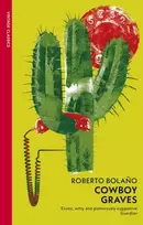 KNYGA Roberto Bolano Cowboy Graves