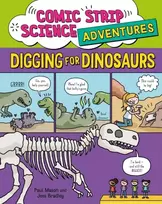 KNYGA Paul Mason Comic Strip Science Adventures: Digging for Dinosaurs