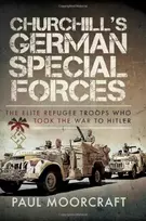KNYGA Paul Moorcraft Churchill's German Special Forces