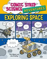 KNYGA Paul Mason Comic Strip Science Adventures: Exploring Space
