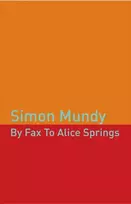 KNYGA Simon Mundy By Fax to Alice Springs
