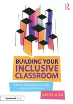 KNYGA Verity Lush Building Your Inclusive Classroom