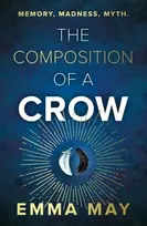 KNYGA Emma May The Composition of a Crow