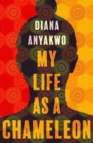 KNYGA Diana Anyakwo My Life As A Chameleon