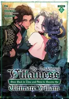 KNYGA Bakufu Narayama Condemned Villainess Goes Back in Time and Aims to Become the Ultimate Villain (Manga) Vol. 5