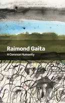 KNYGA Raimond (University of Melbourne, Australia) Gaita Common Humanity