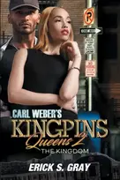 KNYGA Erick S Gray Carl Weber's Kingpins: Queens 2