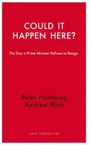 KNYGA Peter Hennessy Could it Happen Here?