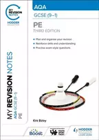 KNYGA Kirk Bizley My Revision Notes: AQA GCSE (9–1) PE Third Edition