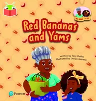 KNYGA Tony Dallas Bug Club Independent Phase 3 Unit 10: My Nana and Me: Raudona Bananas and Yams