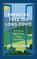 KNYGA Lucy Gahan Breaking Free from Long Covid