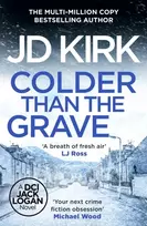 KNYGA J. D. Kirk Colder than the Grave