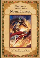 KNYGA M Dorothy Belgrave Children'S Stories from Norse Legends