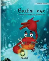 KNYGA Tuula Pere Brizni rak (Croatian Edition of The Caring Crab)