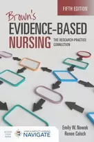 KNYGA Emily Nowak Brown's Evidence-Based Nursing: the Research-Practice Connection