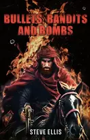 KNYGA Bookshop BULLETS, BANDITS AND BOMBS