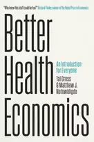 KNYGA Tal Gross Better Health Economics