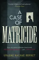 KNYGA Graeme Macrae Burnet Case of Matricide