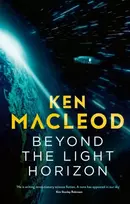 KNYGA Ken Macleod Undifferentiated Beyond the Light Horizon