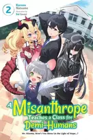 KNYGA Kurusu Natsume Misanthrope Teaches a Class for Demi-Humans, Vol. 2