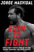 KNYGA Jorge Masvidal Born to Fight