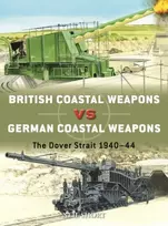 KNYGA Neil Short British Coastal Weapons vs German Coastal Weapons