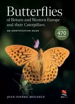 KNYGA Jean Pierre Moussus Butterflies of Britain and Western Europe and Their Caterpillars
