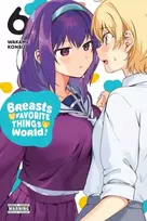 KNYGA Wakame Konbu Breasts Are My Favorite Things in the World!, Vol. 6