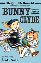 KNYGA Megan Mcdonald Bunny and Clyde