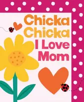 KNYGA Martin Bill Jr Chicka Chicka I Love Mom