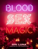 KNYGA Bri Luna Blood Sex Magic