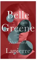 KNYGA Alexandra Lapierre Belle Greene