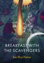 KNYGA Ben Rhys Palmer Breakfast with the Scavengers