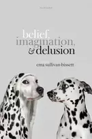 KNYGA Ema Sullivan Bissett Belief, Imagination, and Delusion