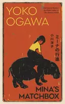 KNYGA Yoko Ogawa Mina's Matchbox