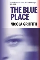 KNYGA Nicola Griffith Mėlyna Place