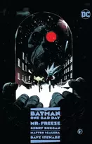 KNYGA Gerry Duggan Batman: One Bad Day: Mr. Freeze