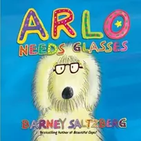 KNYGA Barney Saltzberg Arlo Needs Glasses (Revised Edition)