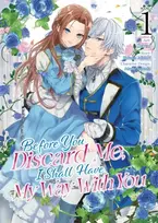 KNYGA Takako Midori Before You Discard Me, I Shall Have My Way With You (Manga) Vol. 1