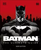 KNYGA Dk Publishing Batman The Ultimate Guide New Edition