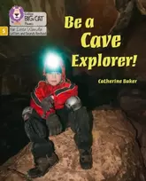KNYGA Catherine Baker Be a Cave Explorer
