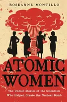 KNYGA Roseanne Montillo Atomic Women